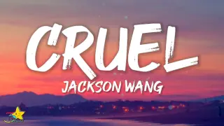 Jackson Wang - Cruel (Lyrics)
