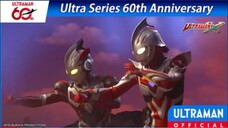 Featured: ULTRAMAN X Ep.20"Bond -Unite-"