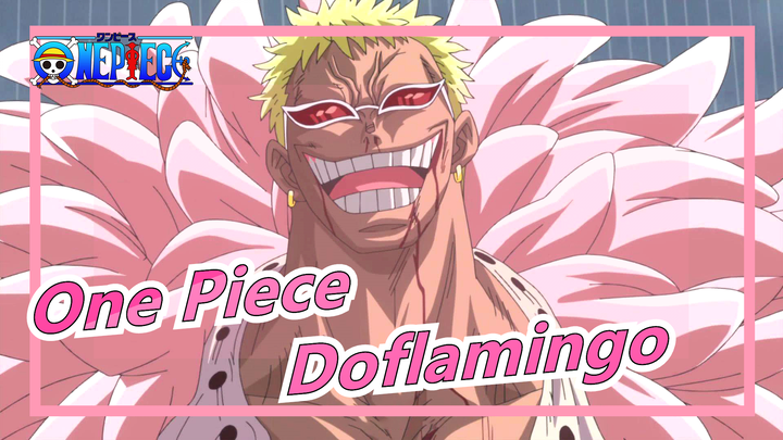 [One Piece] Doflamingo:Hanya Aku Yang Cocok Dengan Pakaian Merah Muda