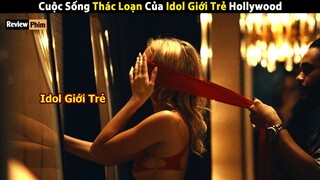 Review Phim: Nữ Idol Giận Bạn Trai Liền Gọi Người Yêu Cũ Đến Nướng Khoai | The Idol 2023 | Cusut