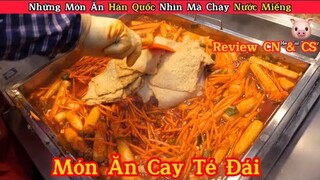 Mèo Mập Review Món Ăn Đường Phố Hàn Quốc Cho Những Tín Đồ Ăn Vặt || Review Con Người Và Cuộc Sống