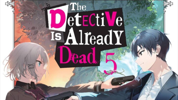 The detective is already dead Ep 08 in hindi