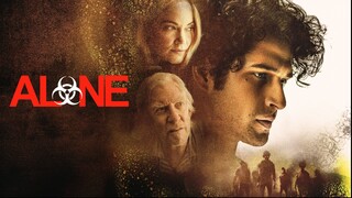 Alone (2020) : โดดเดี่ยวฝ่านรกซอมบี้