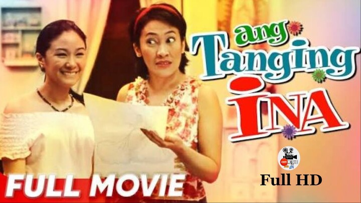 Ang Tanging Ina (2003) - Tagalog Full Movie (EnglishSub)