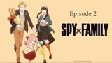 SPY x FAMILY | Season 1 | Episode 2 | Eng Dub