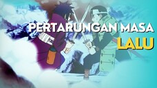 AMV - PERTARUNGAN MASA LALU