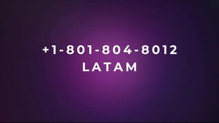 Número de Teléfono de Atención al Cliente de Latam Airways® – Guía Completa Paso a Paso 2025