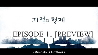 Miraculous Brothers Episode 11 [Preview]