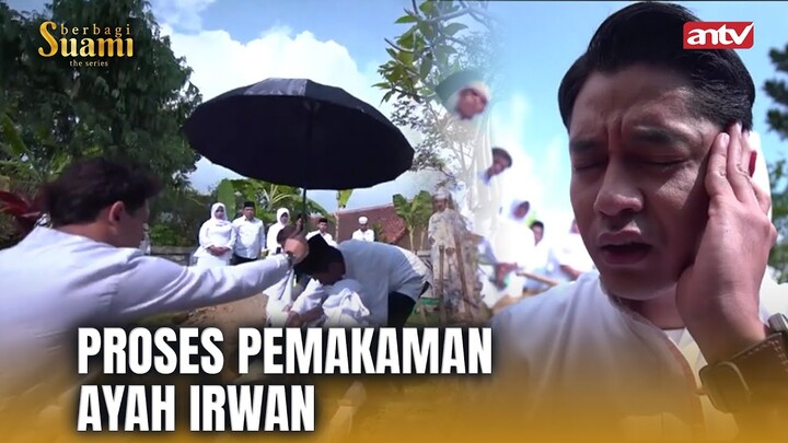 Dimas Azankan Jenazah Irwan | Berbagi Suami ANTV Eps 42 Eps (3/8)
