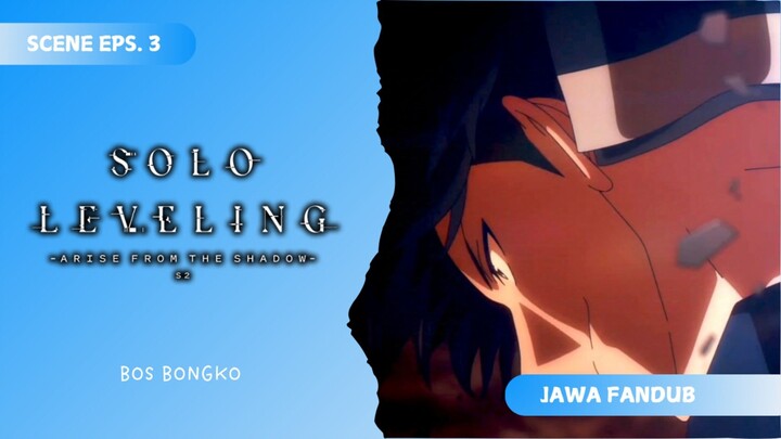 [FANDUB JAWA] Bos Bongko