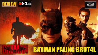 REVIEW THE BATMAN - BATMAN VERSI ROBERT PATTINSON YG TERBAIK ?? NO SPOILER