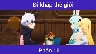 Đi khắp thế giới p10