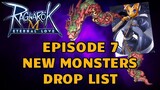 Episode 7 New Monsters Drop List - Ragnarok M Eternal Love