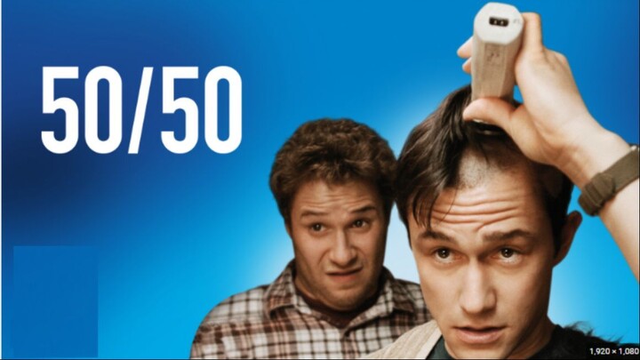 50/50 (Full Movie)