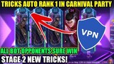 STAGE 2 NEW TRICKS IN 515 CARNIVAL EVENT AUTO WIN #1 RANK MOBILE LEGENDS