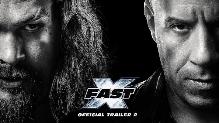 FAST X Official Trailer 2 | Fast and Furious 10 Movie Trailer 2