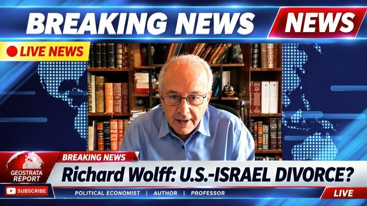 Richard Wolff: Could Economic Pressure Push the U.S. and Israel Apart?