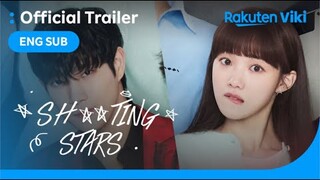 Sh**ting Stars - OFFICIAL TRAILER | Korean Drama | Lee Sung Kyung, Kim Young Dae