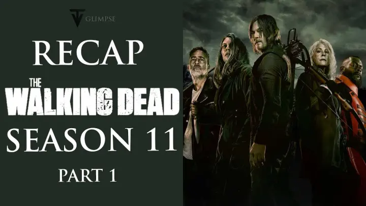 The Walking Dead | Season 11 Part 1 | Recap