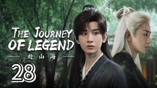 Eps 28 || тнε נσυяηεү σғ ℓεgεη∂ || Sub Indo