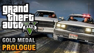 GTA 5 - Prologue [100% Gold Medal Walkthrough]