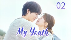 Eps 02 || мү үσυтн || Sub Indo