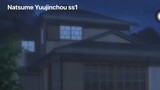 [Anime cut] Natsume Yuujinchou ss1 tập 2 cut #2