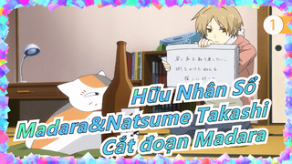 [Hữu Nhân Sổ] Madara & Natsume Takashi - Cắt đoạn Madara - Mùa 5 tập 6_1