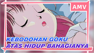 Goku Gak Bersyukur Sama Hidup Bahagianya! Dragon Ball