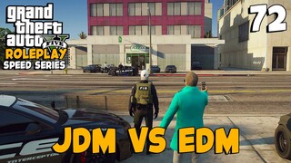 KETIKA JDM NGELEDEK EDM - GTA 5 ROLEPLAY : SPEED SERIES (72)