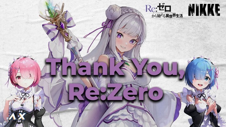Thank you, Re:Zero - Nikke x Re:Zero Collaboration