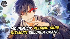 Mc Pemilik Pedang Sihir Dengan Skill Leveling Overpower !