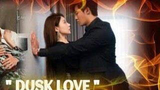 EP.5 DUSK LOVE ENG-SUB