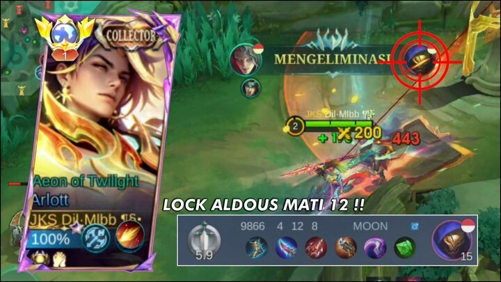 LOCK ALDOUS PAKAI ARLOTT SAMPAI MATI 12 WKWK !! ARLOTT DAMAGE BUILD TERSAKIT 2025 !! - MLBB