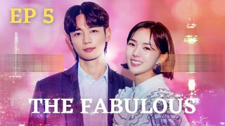 THE FABULOUS (2022) EPISODE 5