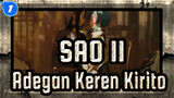 [Sword Art Online II] Adegan Keren Kirito 3_1
