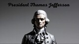 3-President Thomas Jefferson - Encyclopedia of American Presidents