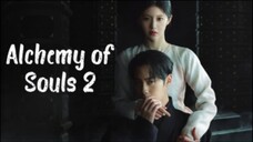 Alchemy of Souls 2 Episode 3 [Malay Sub]