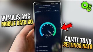 BUMILIS MOBILE DATA KO GAMIT ANG NEW SETTINGS NATO!!