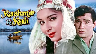 Kashmir ki kali_full movie _shami kapoor_sharmila tagoor