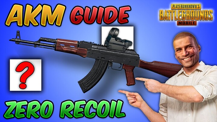 Master the AKM: Zero Recoil Guide Tips and Tricks (PUBG Mobile & BGMI) Tutorial & Damage, Recoil etc