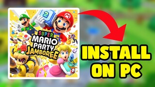 Install Super Mario Party Jamboree on PC