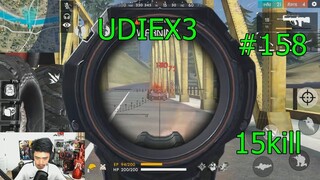 UDiEX3 - Free Fire Highlights#158