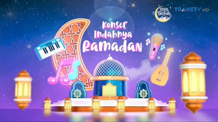 Konser Indahnya Ramadan - Sabtu 28 Februari 2026 Durasi penuh tampa iklan (480p)