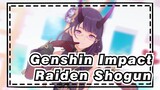 [Genshin Impact/Raiden Shogun] The Great Rejoice