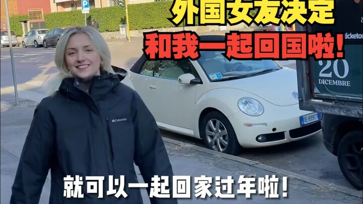 My foreign girlfriend has decided to return to China with me!