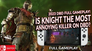 KNIGHT IS THE MOST ANNOYING KILLER IN DBD! DEAD BY DAYLIGHT SWITCH 313