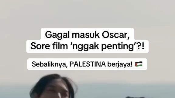 Oops, INDONESIA gagal lagi masuk OSCAR! 🙄