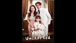 [EN SUB] Vows uncharted