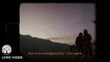 "Ikaw at Ako (Hanggang Dulo)" - Zion Aguirre [Official Lyric Video]